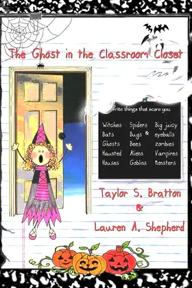 The Ghost in the Classroom Closet poster