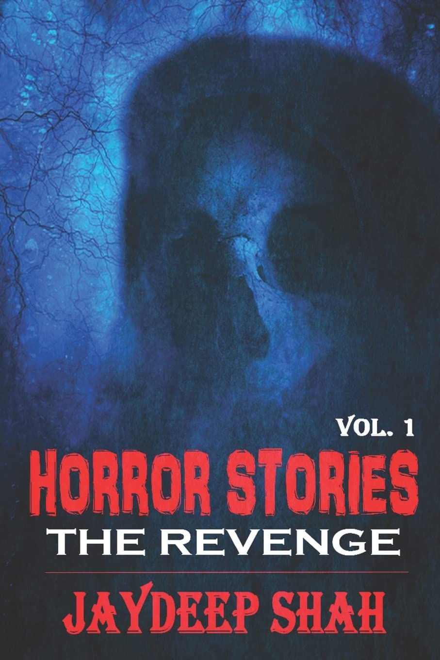 Horror Stories: THE REVENGE poster