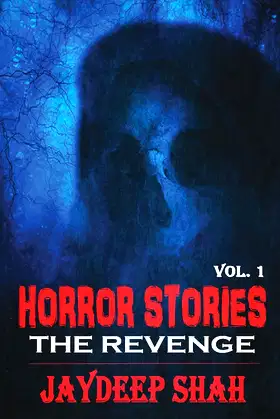 Horror Stories: THE REVENGE poster