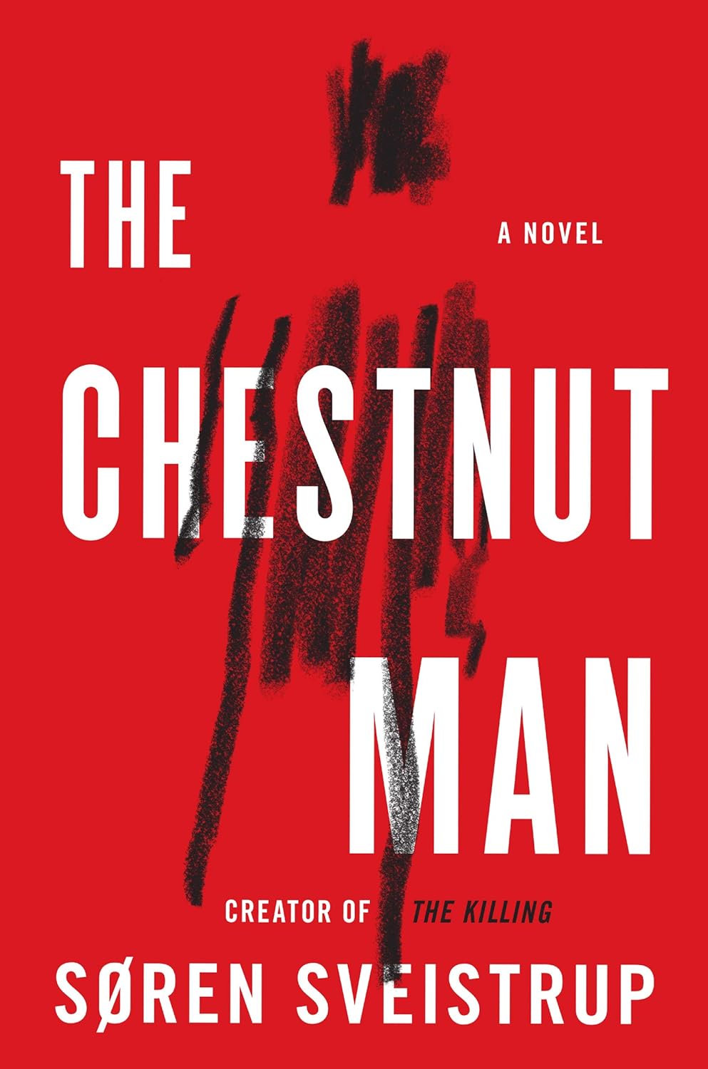 The Chestnut Man: A Novel poster