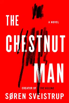 The Chestnut Man: A Novel poster