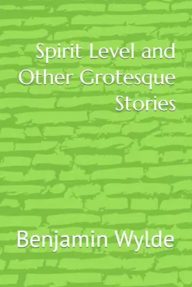 Spirit Level and Other Grotesque Stories poster