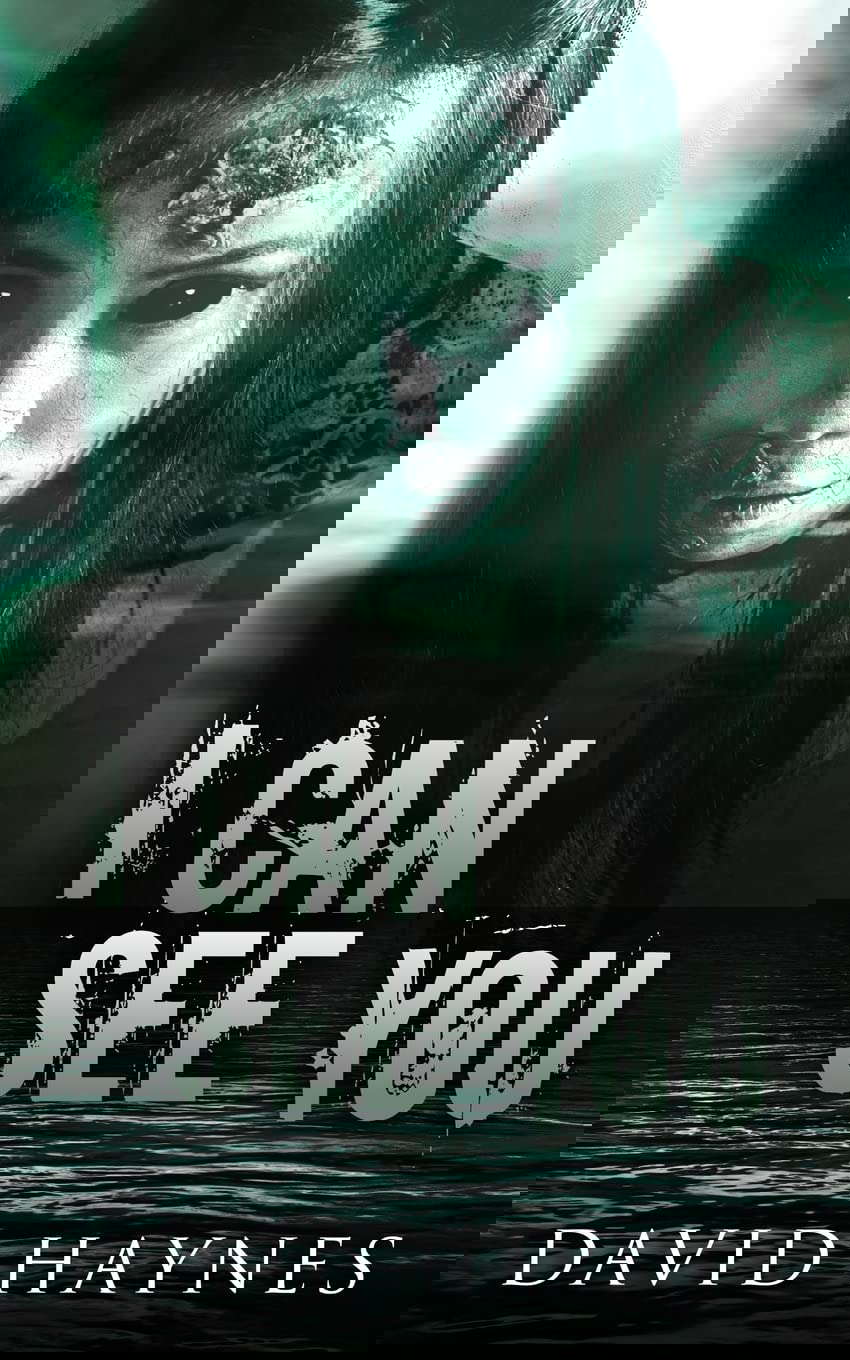 I Can See You poster