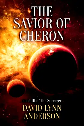 The Savior of Cheron: Book III of the Sorcerer poster