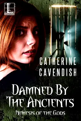 Damned by the Ancients (Nemesis of the Gods) poster