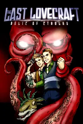 The Last Lovecraft: Relic of Cthulhu poster