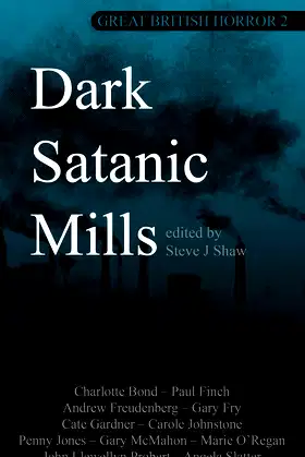 Great British Horror 2: Dark Satanic Mills poster
