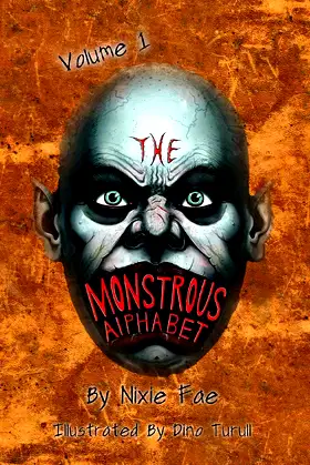 The Monstrous Alphabet: Volume 1 poster