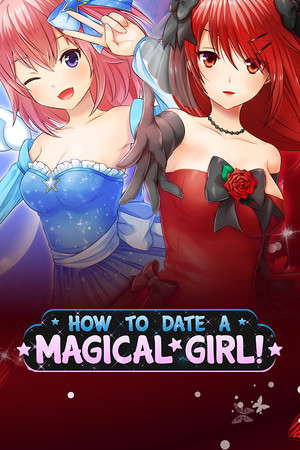 How To Date A Magical Girl! poster