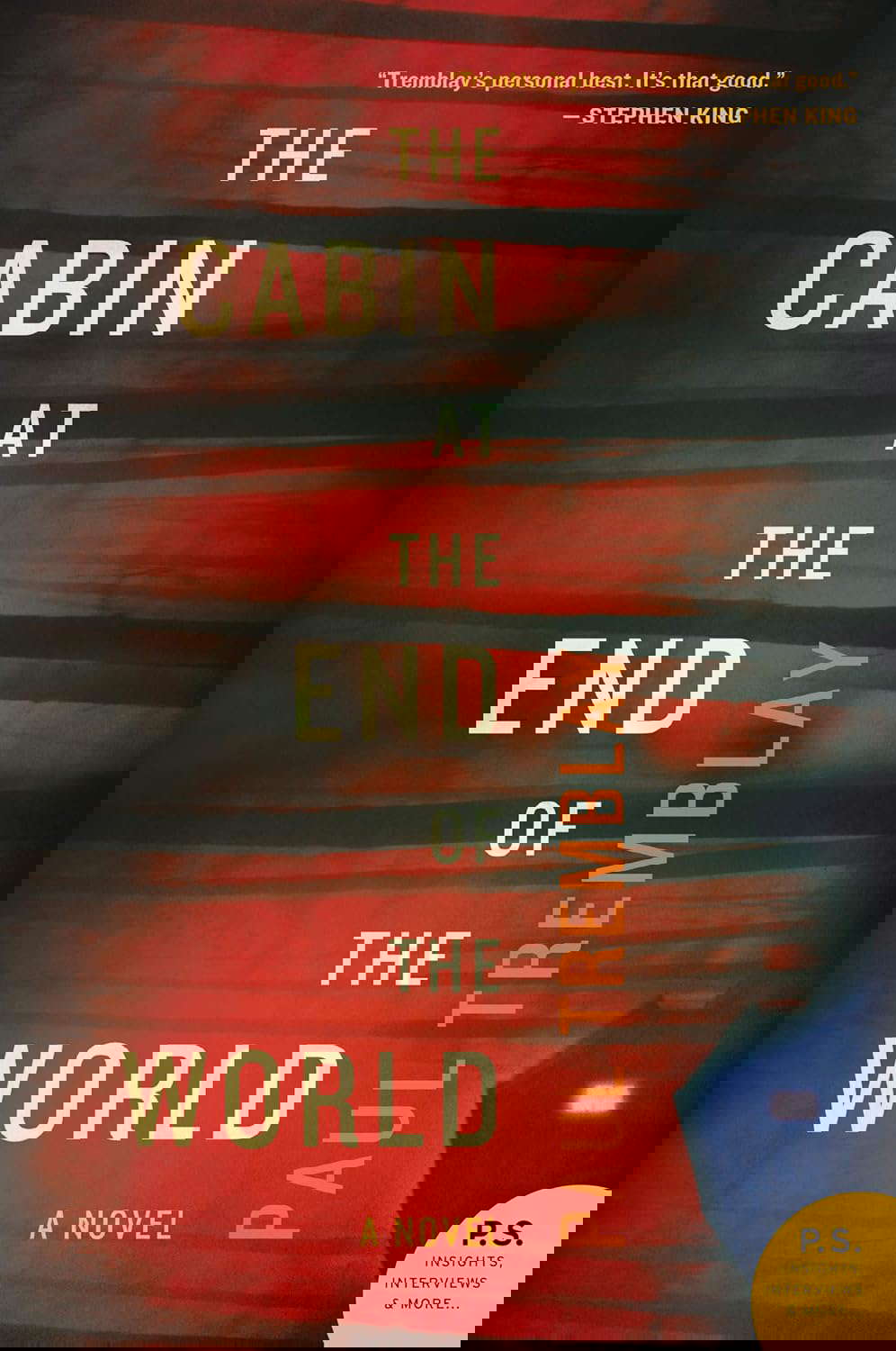 The Cabin at the End of the World: A Novel poster