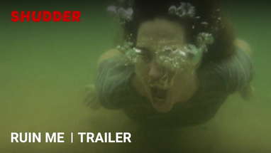 RUIN ME - Official Trailer [HD] | A Shudder Exclusive poster