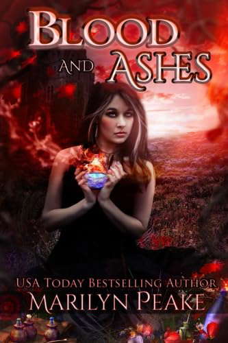 Blood and Ashes: A Paranormal Romance Novel poster
