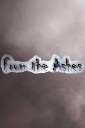 From the Ashes poster