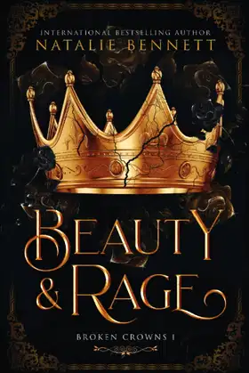 Beauty & Rage (Broken Crowns) poster