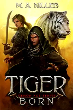 Tiger Born (Demon Age Book 1) poster