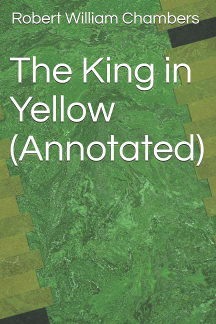 The King in Yellow (Annotated) poster