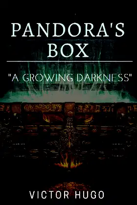 Pandora's Box "A Growing Darkness" poster