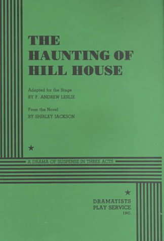 The Haunting of Hill House: A Drama of Suspense in Three Acts poster