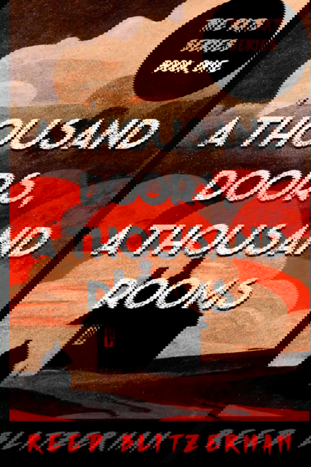 A Thousand Doors, A Thousand Rooms: A Dark Fantasy Novel (The Rats) poster