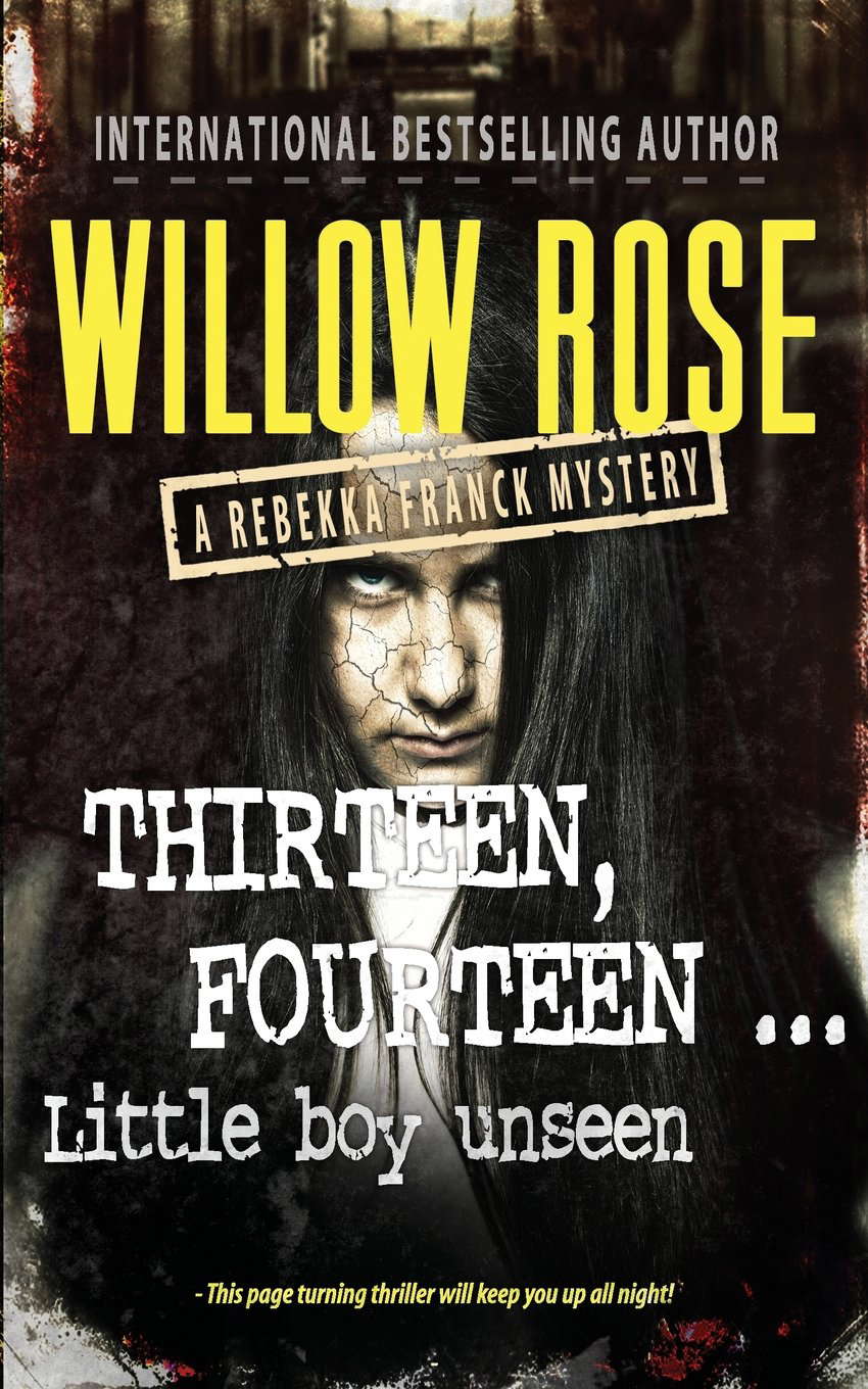 Thirteen Fourteen ... Little boy unseen: Rebekka Franck #7 poster