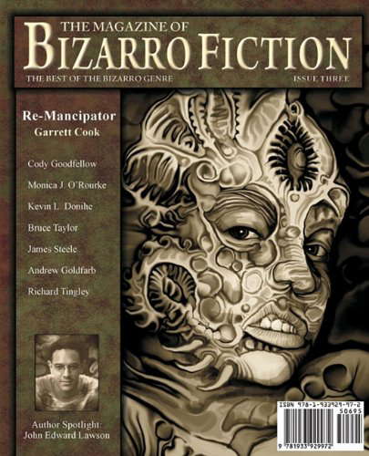 The Magazine of Bizarro Fiction Issue 3 poster