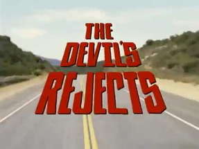 The Devil's Rejects (2005) - Official Trailer poster