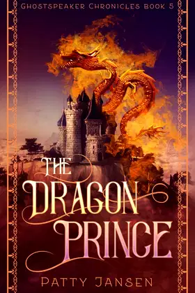 The Dragon Prince (Ghostspeaker Chronicles) poster
