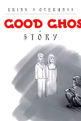 A Good Ghost - Story poster