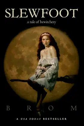 Slewfoot: A Tale of Bewitchery poster