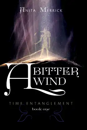 A Bitter Wind: Time Entanglement poster