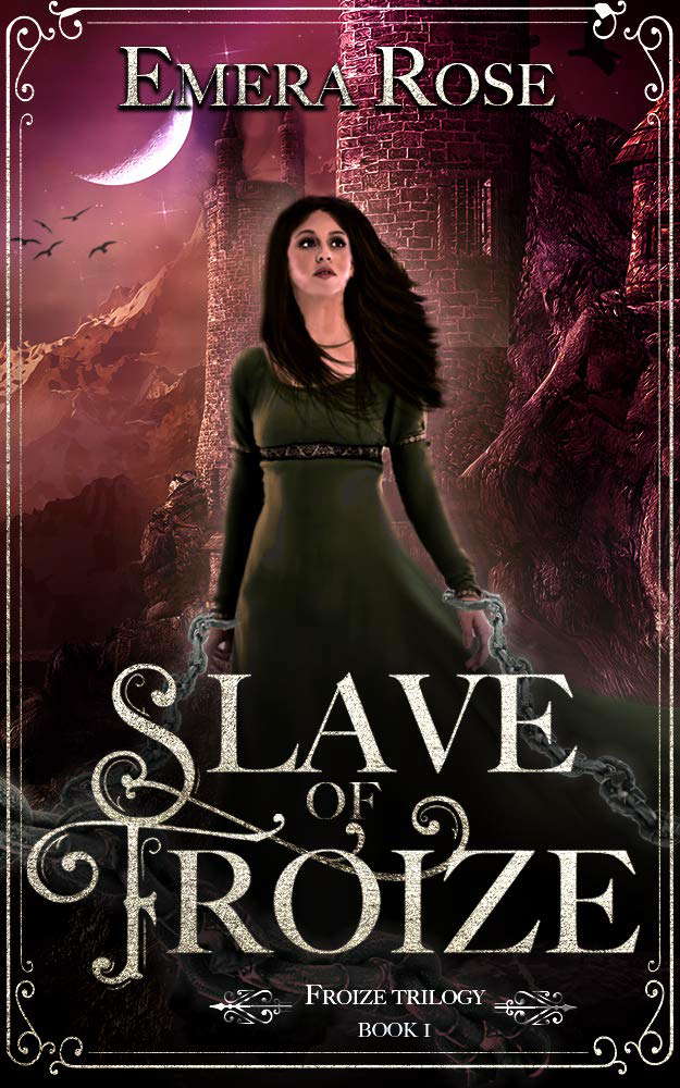 Slave of Froize: A Froize Trilogy Novel poster