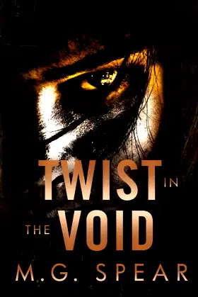 Twist in the Void: psychological horror thriller poster