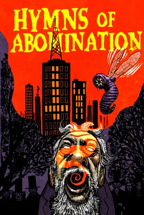 Hymns of Abomination: Secret Songs of Leeds poster