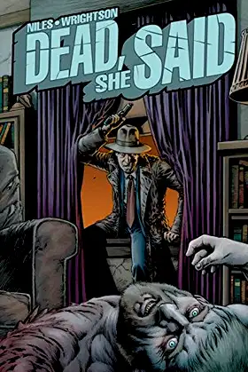 Dead, She Said poster