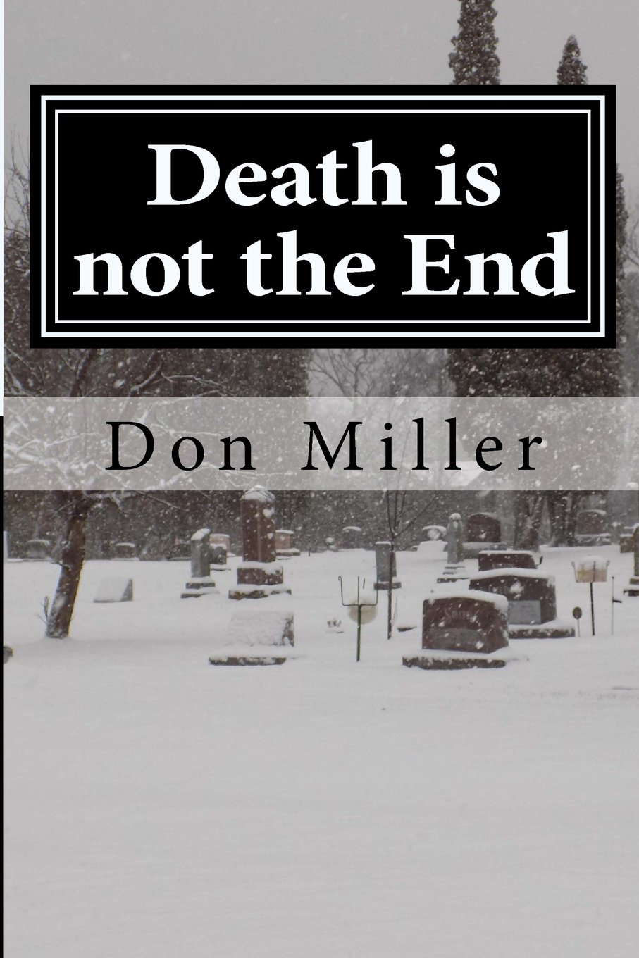 Death is Not the End (Unholy Resurrections) poster