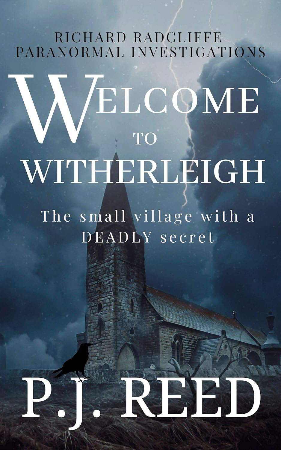Welcome To Witherleigh (Richard Radcliffe Paranormal Investigations Book 1) poster