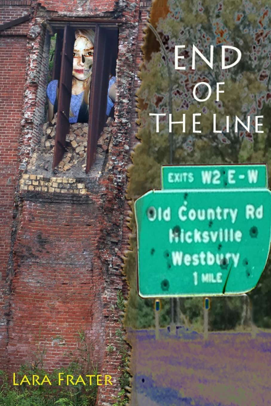 End of the Line (End of the Line Zombie Series) poster
