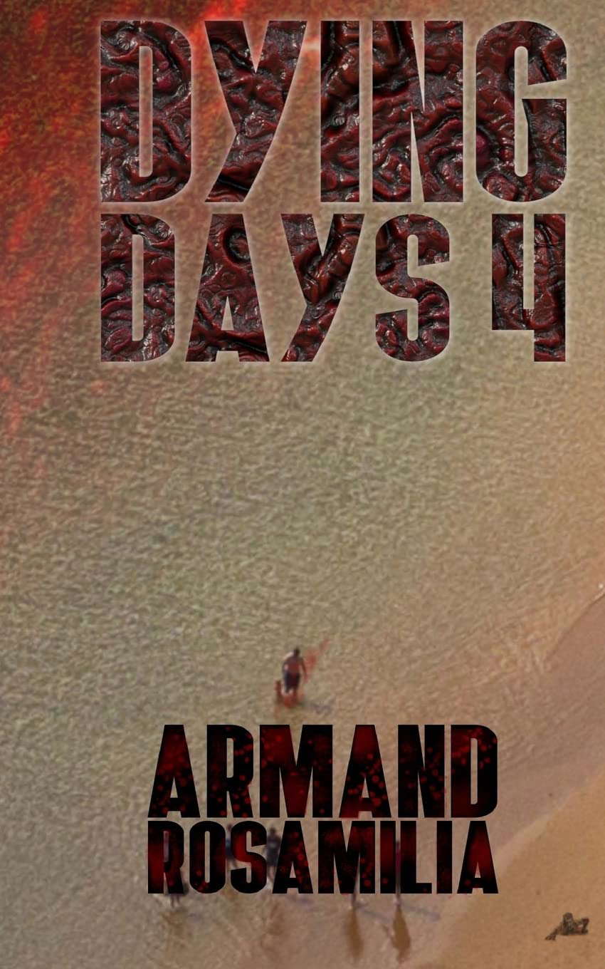 Dying Days 4 poster
