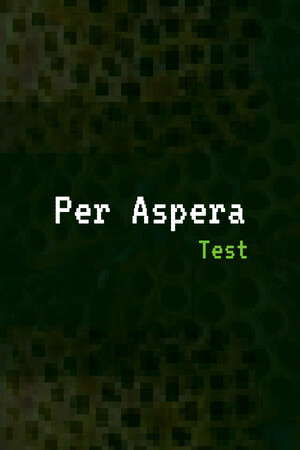 Per Aspera Test poster