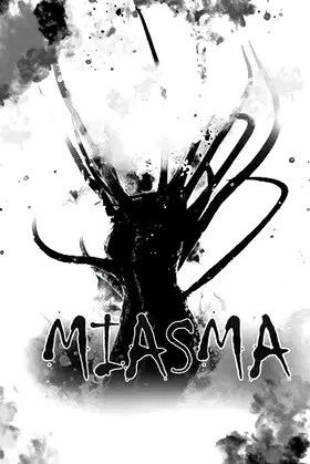 Miasma poster
