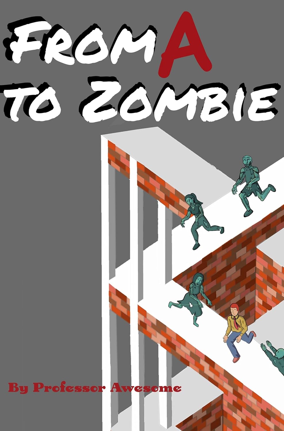 From A to Zombie poster