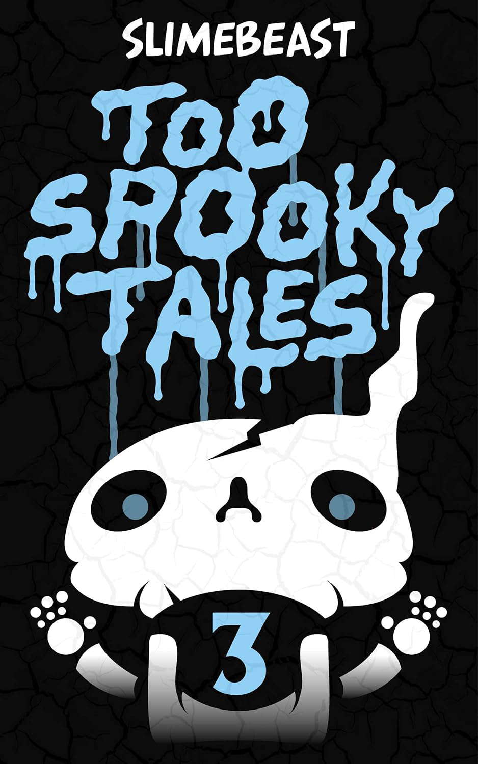 Too Spooky Tales: Book Three: Echos Of The Passed poster