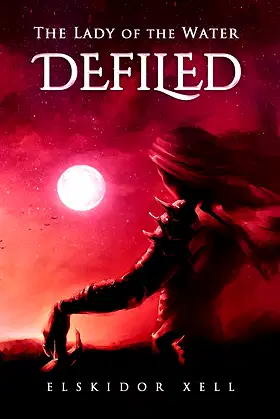 Defiled (The Lady of the Water Book 3) poster