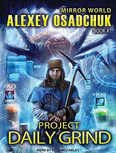 Project Daily Grind (Mirror World, 1) poster