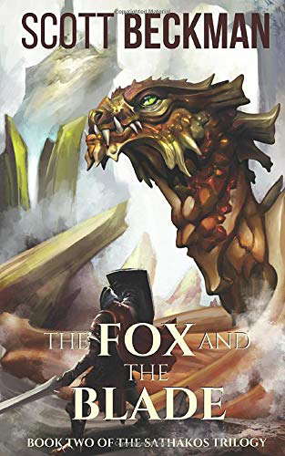 The Fox and the Blade (The Sathakos Trilogy) poster