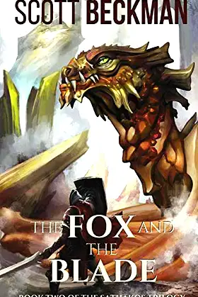 The Fox and the Blade (The Sathakos Trilogy) poster