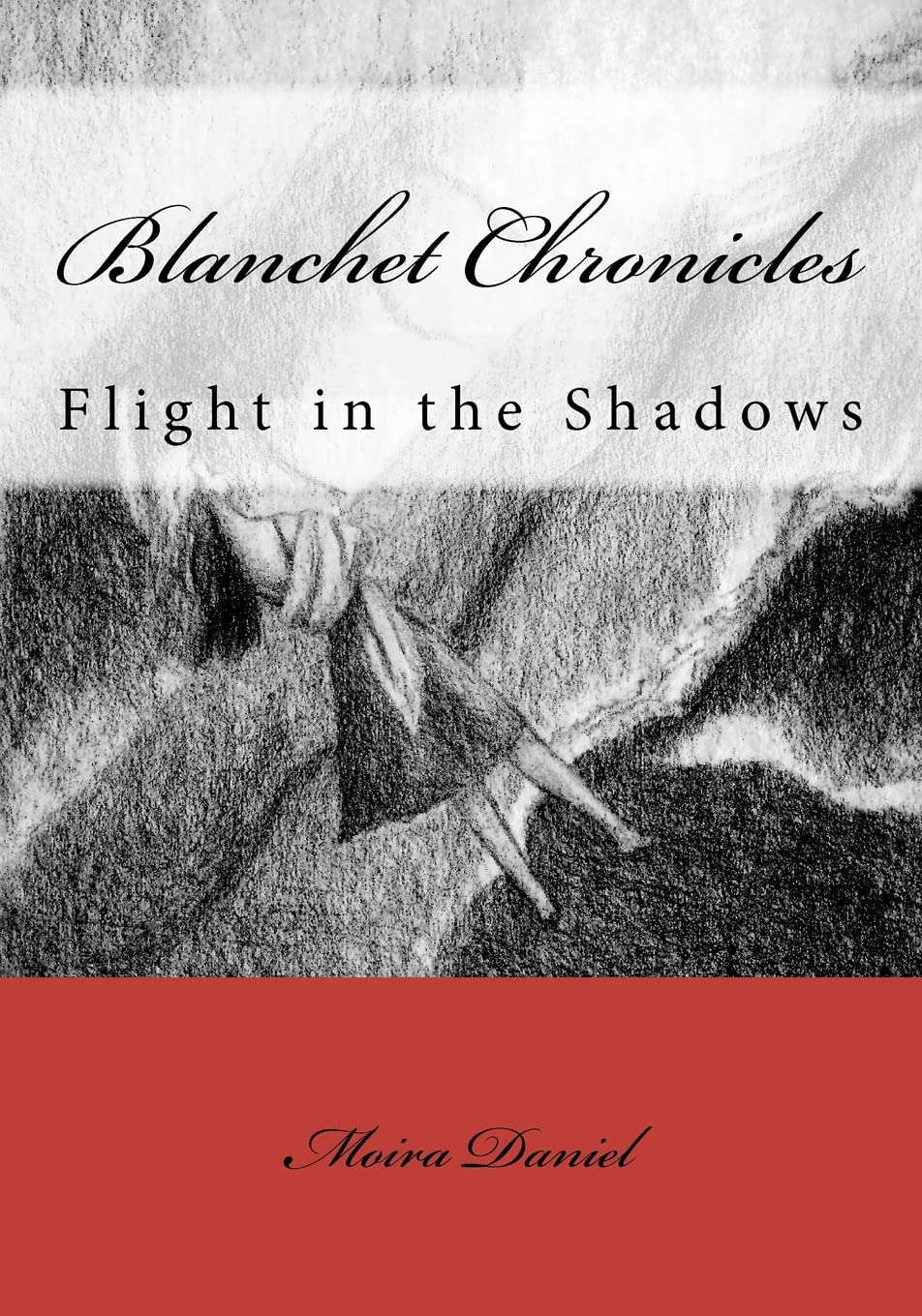 Blanchet Chronicles: Flight in the Shadows poster