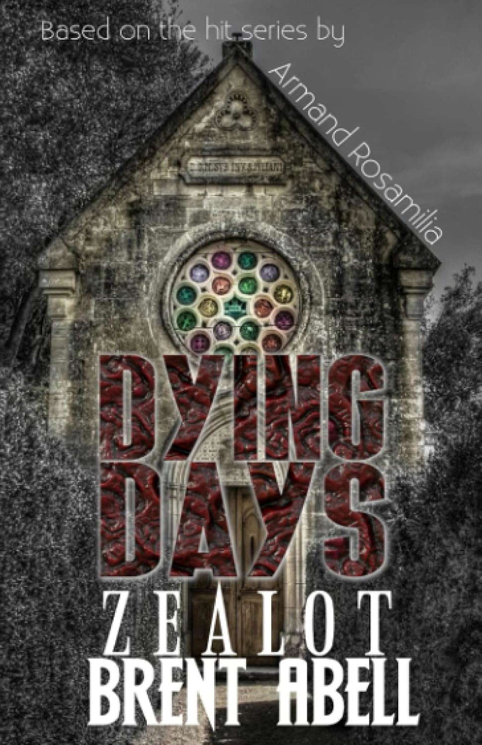Dying Days: Zealot poster