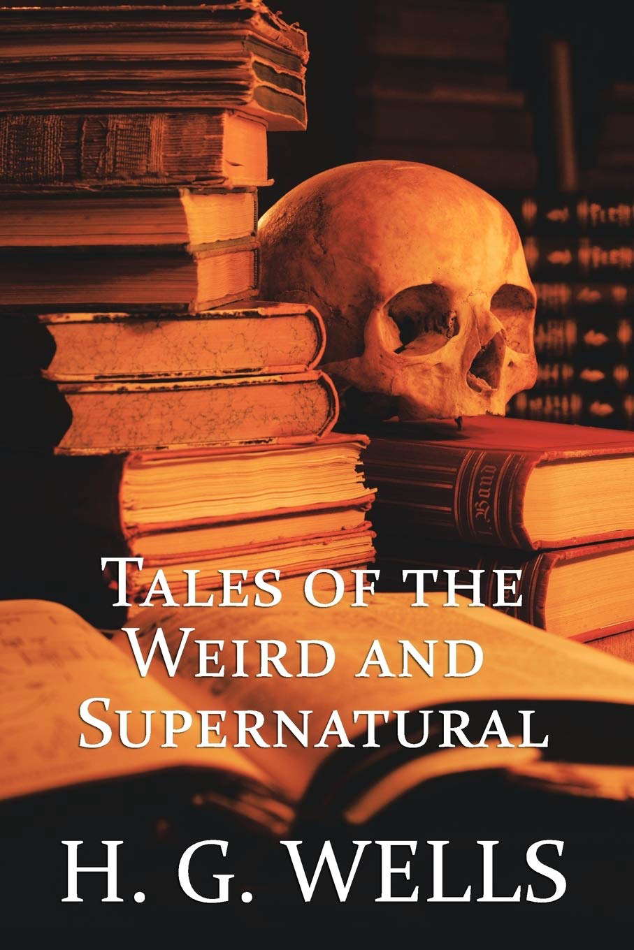 H. G. Wells: Tales of the Weird and Supernatural poster