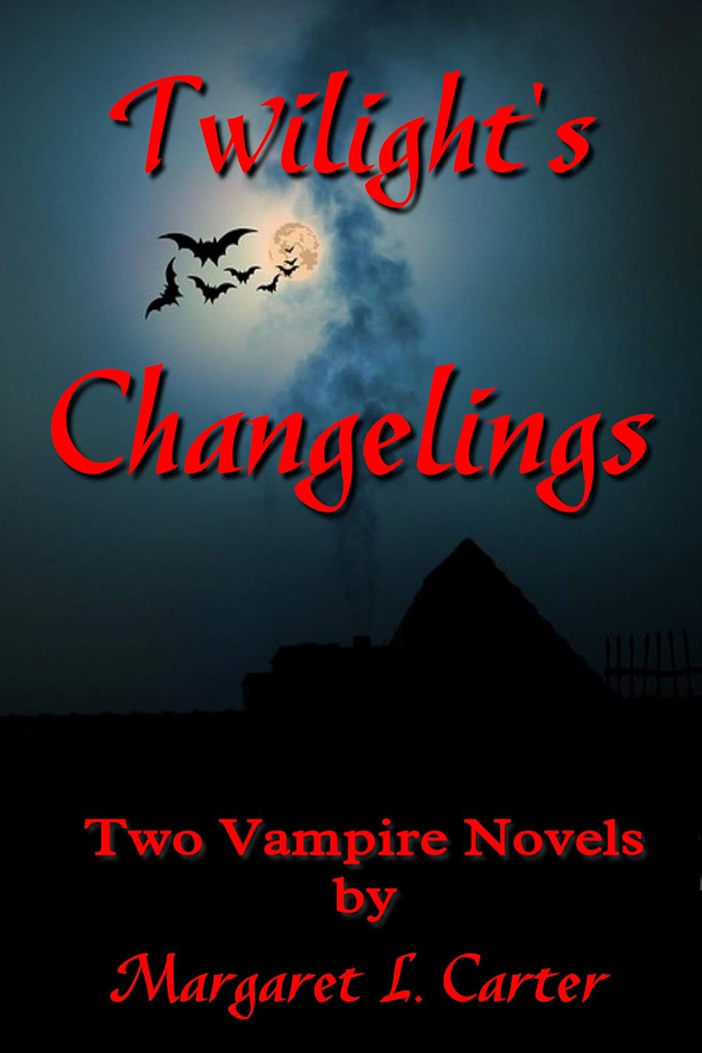 Twilight's Changelings: Two Vampire Novels poster